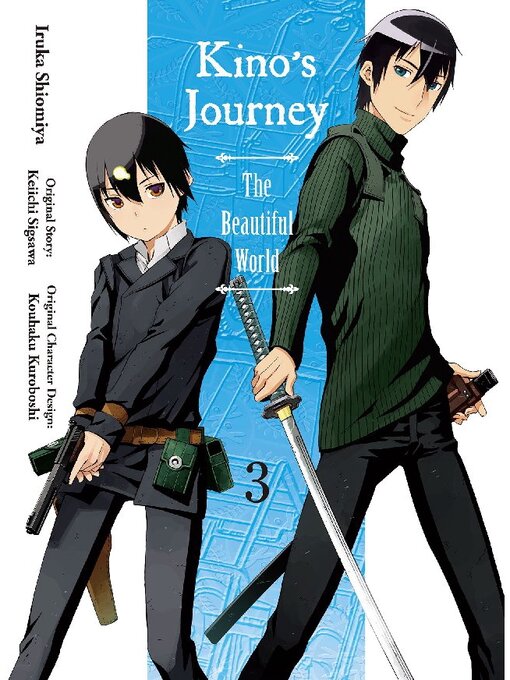 Cover image for Kino's Journey – the Beautiful World, Volume 3